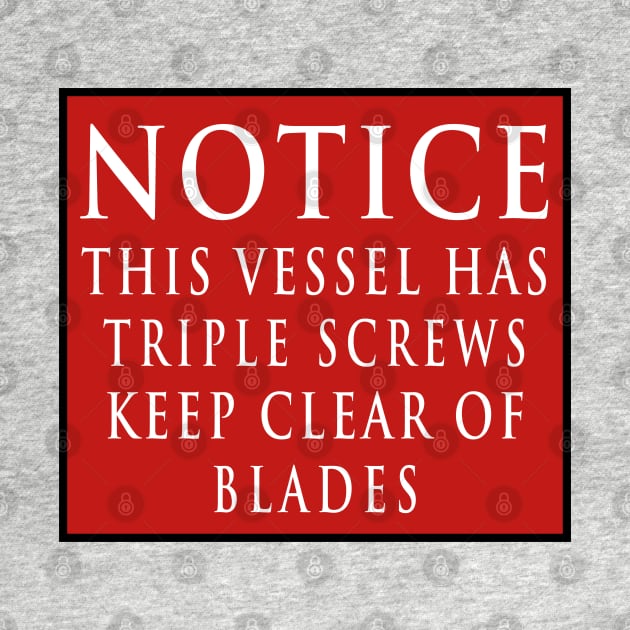 Titanic Stern Warning Notice by Lyvershop
